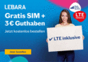 GRATIS Sim Karte von LEBARA + 3€ Startguthaben – LTE inklusive – Prepaid ohne Vertragsbindung – EU Roaming inklusive